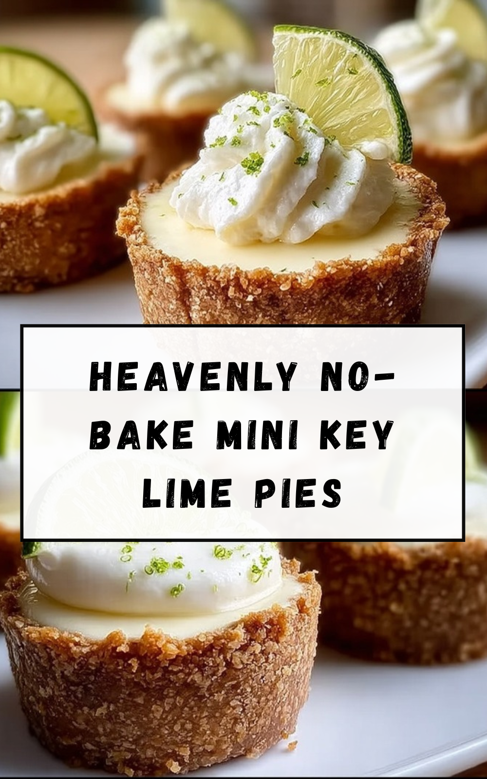 Heavenly No-Bake Mini Key Lime Pies