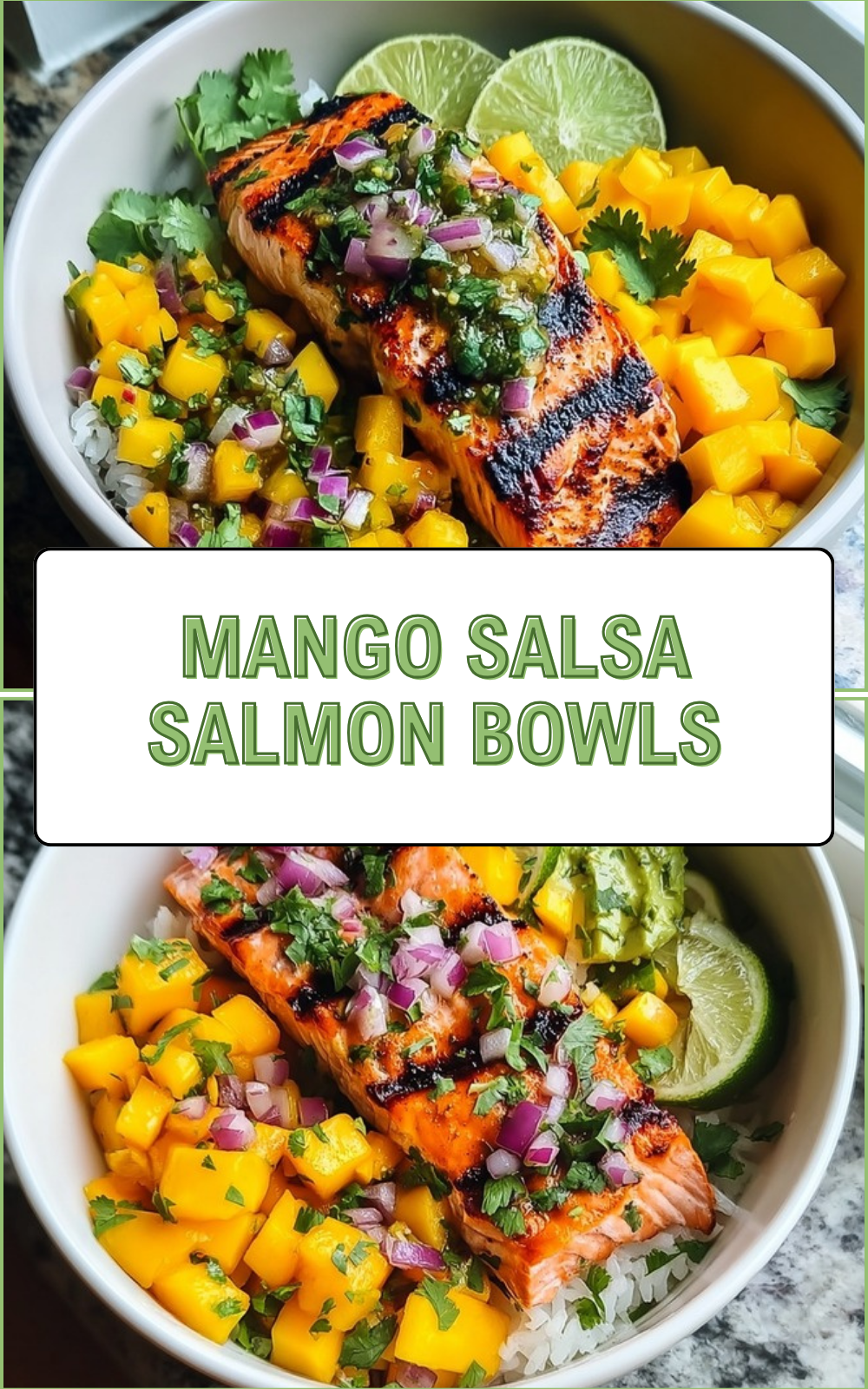 Mango Salsa Salmon Bowls