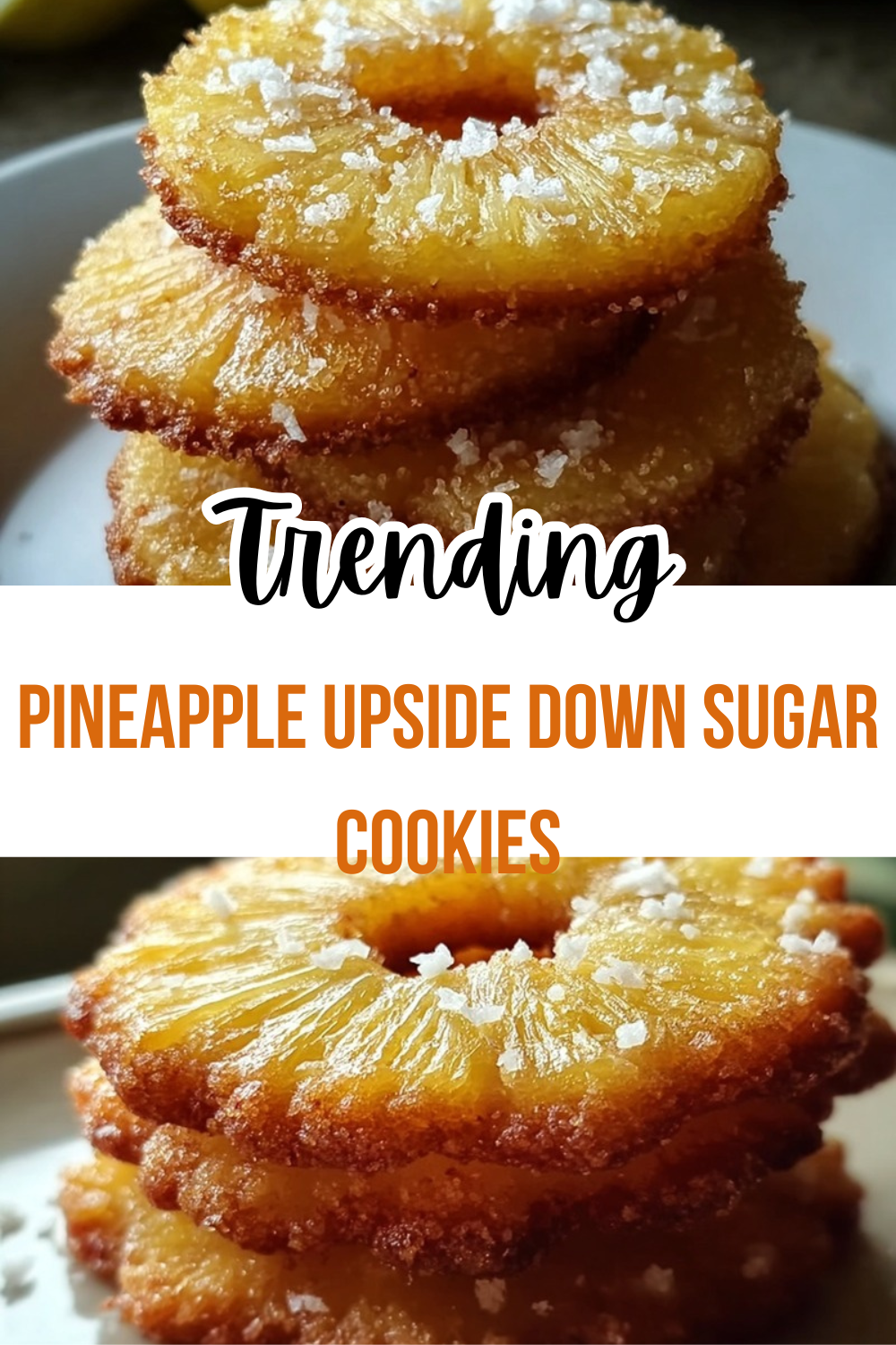 Pineapple Upside Down Sugar Cookies