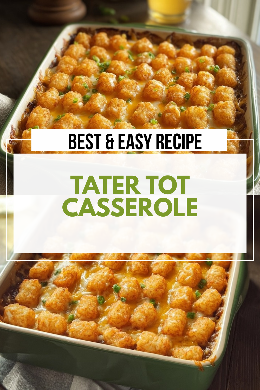 Tater Tot Casserole Recipe Everyone Raves About 7 Tater Tot Casserole